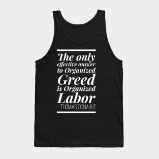 Thomas Donahue Quote Tank Top